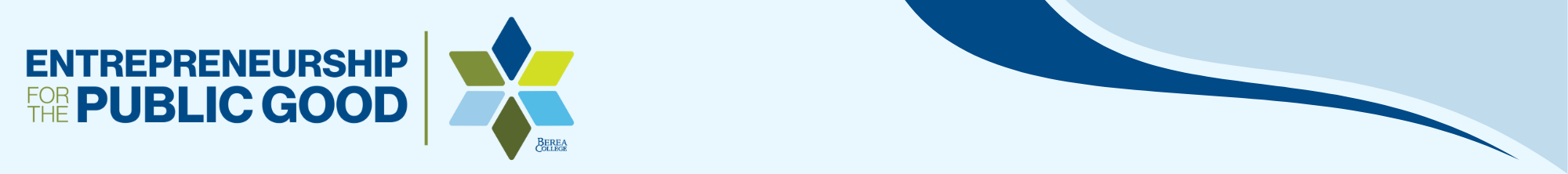                                                    Entrepreneurship for the Public Good for the Public Good                                              